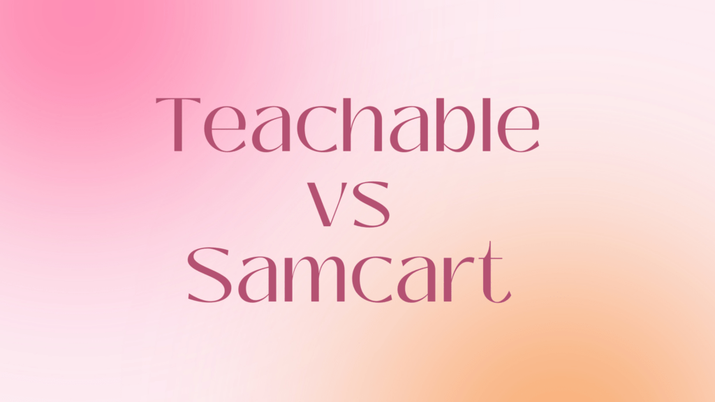 teachable-vs-samcart